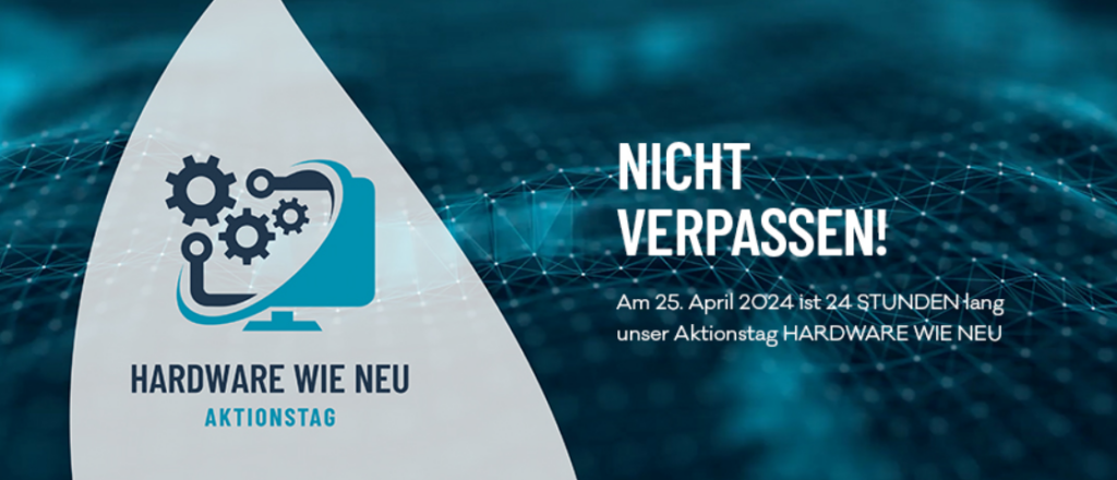 HARDWARE WIE NEU AKTIONSTAG AM 25. APRIL 2024